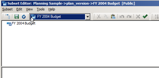 2015-10-23 08_36_43-Subset Editor_  Planning Sample-_plan_version-_FY 2004 Budget  [Public].png